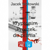 Kryptonim Proszek do prania - Jacek Wołowski | mała okładka