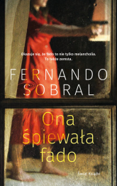 Ona śpiewała fado - Fernando Sobral | mała okładka