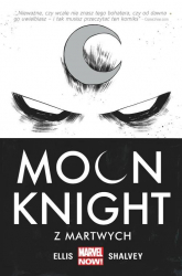 Moon Knight Tom 1 Z martwych - Ellis Warren, Shalvey Declan | mała okładka