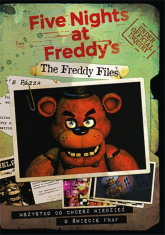 The Freddy Files Wszystko co chcesz wiedzieć o świecie FNAF-A The Freddy Files. Wszystko co chcesz wiedzieć o świecie FNAF-A - Scott Cawthon | mała okładka