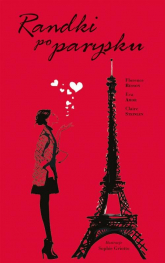 Randki po parysku - Besson Florence, Amor Eva, Steinlen Claire | mała okładka