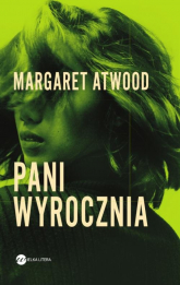 Pani Wyrocznia - Margaret Atwood | mała okładka