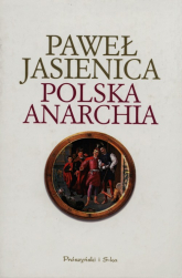 Polska anarchia - Paweł Jasienica | mała okładka