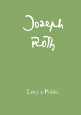 Listy z Polski - Joseph Roth | mała okładka