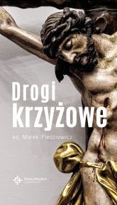 Drogi krzyżowe - Marek Piedziewicz | mała okładka