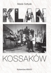 Klan Kossaków - Marek Sołtysik | mała okładka