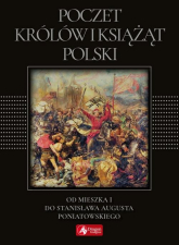 Poczet królów i książąt Polski - Jolanta Bąk | mała okładka