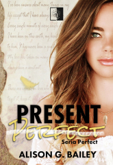 Present Perfect - Bailey Alison G. | mała okładka