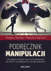 Podręcznik manipulacji - Hartley Gregory, Karinch Maryann | mała okładka