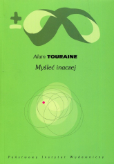 Myśleć inaczej - Alain Touraine | mała okładka