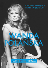 Wanda Polańska Cudowny czas - Karolina Prewęcka, Świętorecki Paweł | mała okładka