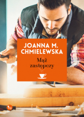 Mąż zastępczy - Joanna M. Chmielewska | mała okładka