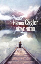 Nowe niebo - Hanna Cygler | mała okładka