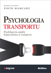 Psychologia transportu Psychologiczne aspekty bezpieczeństwa w transporcie -  | mała okładka