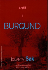 Błękit i burgund - Jolanta Sak | mała okładka