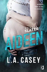 Bracia Slater 3.5. Bracia Slater Aideen - L.A. Casey | mała okładka