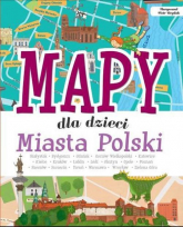 Mapy dla dzieci Miasta Polski - Jabłoński Janusz | mała okładka