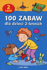 100 zabaw dla dzieci 2-letnich - Jackowska Anna | mała okładka