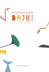 Miloš Macourek „Bajki” - Milos Macourek | mała okładka
