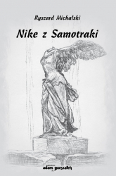 Nike z Samotraki - Ryszard Michalski | mała okładka