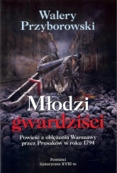 Młodzi gwardziści - Walery Przyborowski | mała okładka