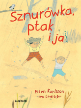 Sznurówka, ptak i ja - Ellen Karlsson | mała okładka