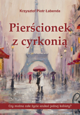 Pierścionek z cyrkonią - Krzysztof Łabenda | mała okładka