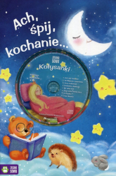 Ach śpij kochanie + CD - Sobkowiak Monika | mała okładka