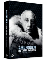 Amundsen Ostatni Wiking - Stephen Bown | mała okładka