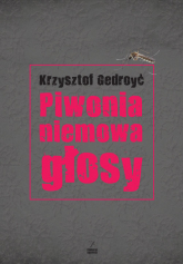 Piwonia, niemowa, głosy - Krzysztof Gedroyć | mała okładka