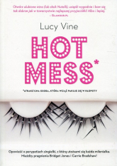 Hot mess - Lucy Vine | mała okładka