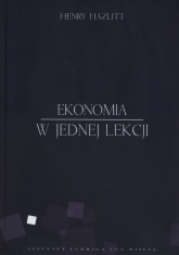 Ekonomia w jednej lekcji - Henry Hazlitt | mała okładka
