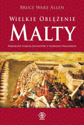 Wielkie Oblężenie Malty - Ware Allen Bruce | mała okładka