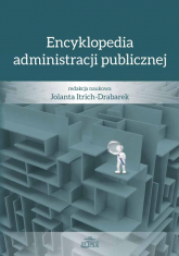 Encyklopedia administracji publicznej - Jolanta Itrich-Drabarek | mała okładka