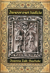 Jaworowi ludzie Rzecz o czasach Bolka II świdnickiego - Joanna Żak-Bucholc | mała okładka