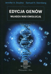 Edycja genów Władza nad ewolucją - Doudna Jennifer A., Sternberg Samuel H. | mała okładka
