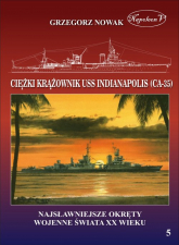 Amerykański ciężki krążownik USS Indianapolis (CA-35) - Grzegorz Nowak | mała okładka