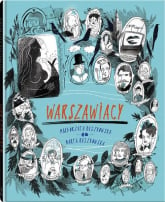 Warszawiacy - Małgorzata Ruszkowska | mała okładka