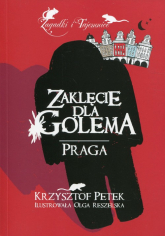Zaklęcie dla Golema Praga - Krzysztof Petek | mała okładka