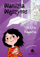 Wandzia Węszynos i szajka Gagatka - Agnieszka Urbańska | mała okładka