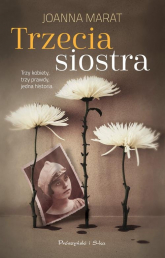 Trzecia siostra - Joanna Marat | mała okładka
