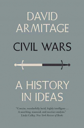 Civil Wars A History in Ideas - David Armitage | mała okładka