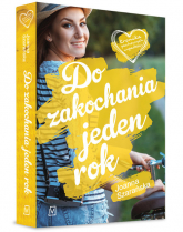 Do zakochania jeden rok - Joanna Szarańska | mała okładka