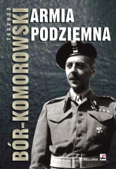 Armia podziemna - Tadeusz Bór-Komorowski | mała okładka