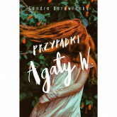 Przpadki Agaty W. - Sandra Borowiecka | mała okładka