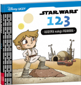 Disney Uczy Star Wars 123. Akademia małego Padawana USW-2 - Caitlin Kennedy, Calliope Glass | mała okładka