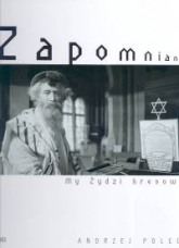 Zapomniani My Żydzi kresowi - Andrzej Polec | mała okładka