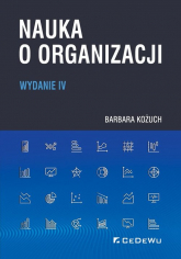 Nauka o organizacji - Barbara Kożuch | mała okładka