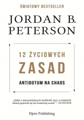 12 życiowych zasad Antidotum na chaos - Peterson Jordan B. | mała okładka