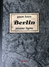 Berlin cz.2  Miasto dymu wyd.2 - Jason Lutes | mała okładka